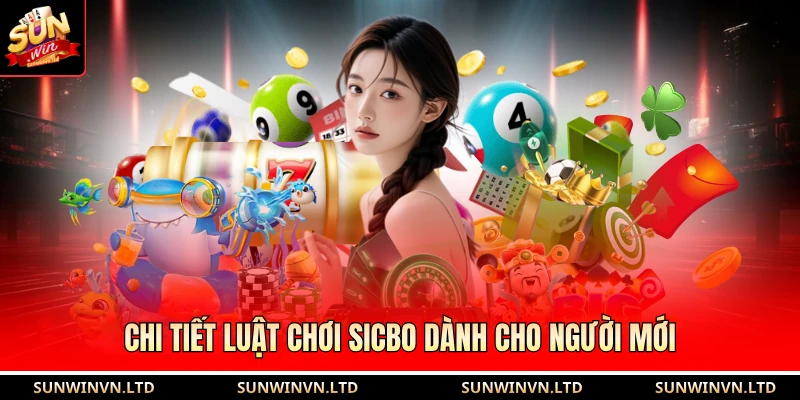 Tài Xỉu Hướng Dẫn Chi Tiết Phương Pháp Chơi Chuẩn Xác 2 Chi tiết luật chơi sicbo dành cho người mới